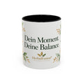 Dein Moment Deine Balance...