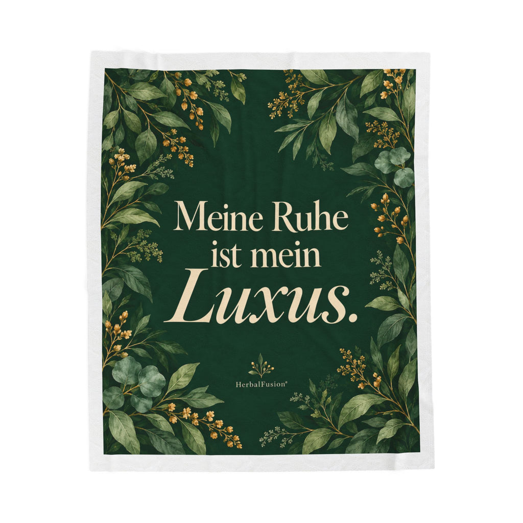 Meine Ruhe Ist Mein Luxus...